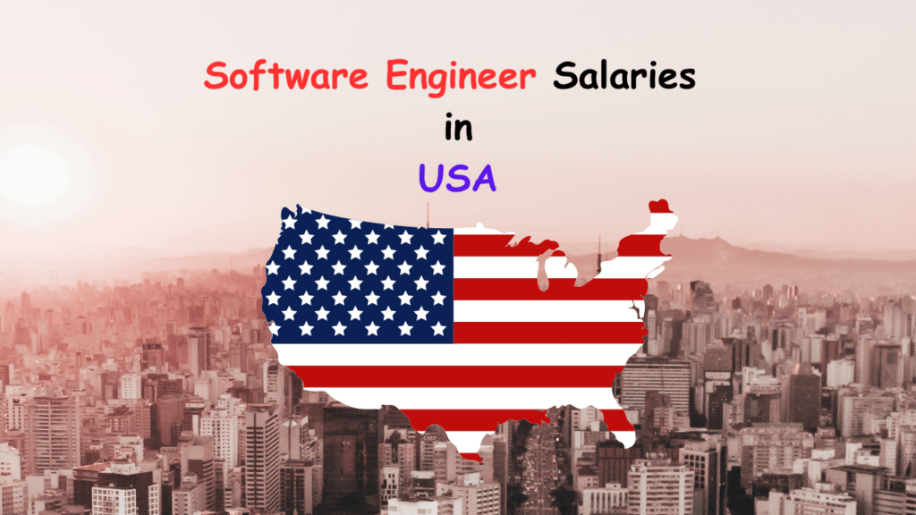 Software Engineering Salary in USA